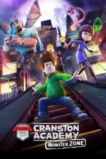 دانلود انیمیشن مدرسه کرانستون: منطقه هیولا Cranston Academy: Monster Zone 2020