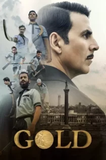دانلود فیلم هندی طلا Gold 2018