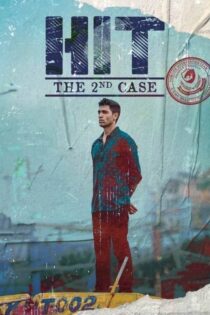 دانلود فیلم واحد رسیدگی به قتل: پرونده دوم HIT: The 2nd Case 2022