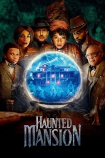 دانلود فیلم عمارت جن زده Haunted Mansion 2023