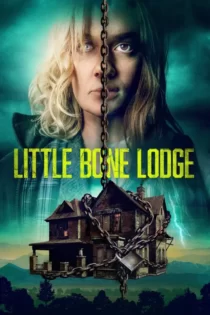 دانلود فیلم کلبه استخوانی کوچک Little Bone Lodge 2023