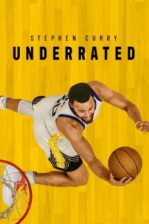 دانلود مستند استفن کری: استعداد پنهان Stephen Curry: Underrated 2023