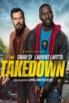 دانلود فیلم بازداشت The Takedown 2022 دوبله فارسی