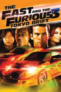 دانلود فیلم سریع و خشن 3 The Fast and the Furious: Tokyo Drift 2006