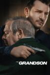 دانلود فیلم نوه 2022 The Grandson