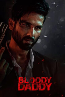 دانلود فیلم هندی پدر خونین Bloody Daddy 2023
