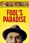 دانلود فیلم بهشت احمق‌ ها Fool’s Paradise 2023