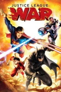 دانلود انیمیشن لیگ عدالت: جنگ Justice League: War 2014