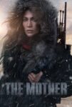 دانلود فیلم مادر The Mother 2023