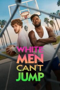 دانلود فیلم مردان سفیدپوست نمی توانند بپرند White Men Can’t Jump 2023