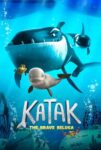 دانلود انیمیشن کاتاک نهنگ سفید شجاع Katak: The Brave Beluga 2023