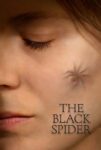 دانلود فیلم عنکبوت سیاه The Black Spider 2022