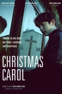 دانلود فیلم کره ای سرود کریسمس Christmas Carol 2022