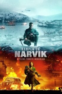 دانلود فیلم نارویک اولین شکست هیتلر Narvik Hitler’s First Defeat 2022