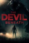 دانلود فیلم شیطان نهفته Devil Beneath 2023